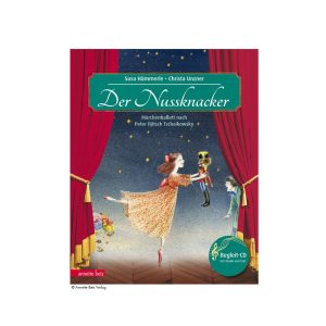 Tschaikowsky Der Nussknacker Musikbilderbuch